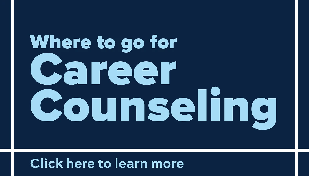 The image is a dark blue graphic with light blue text reading "Where to go for Career Counseling" and "Click here to learn more."
