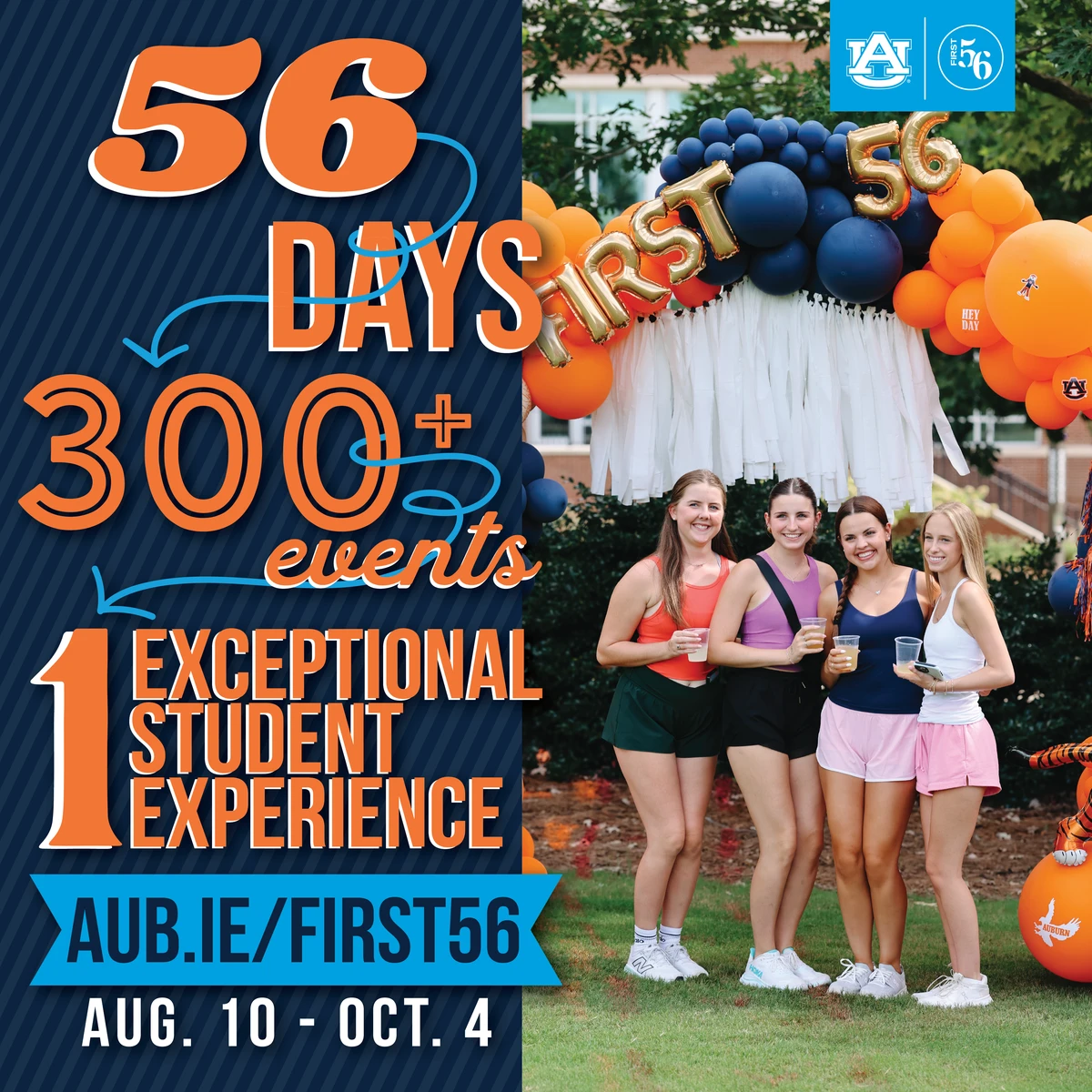 A promotional image for an event featuring "56 days, 300+ events, 1 exceptional student experience" from August 10 to October 4, with four people posing in front of balloons.