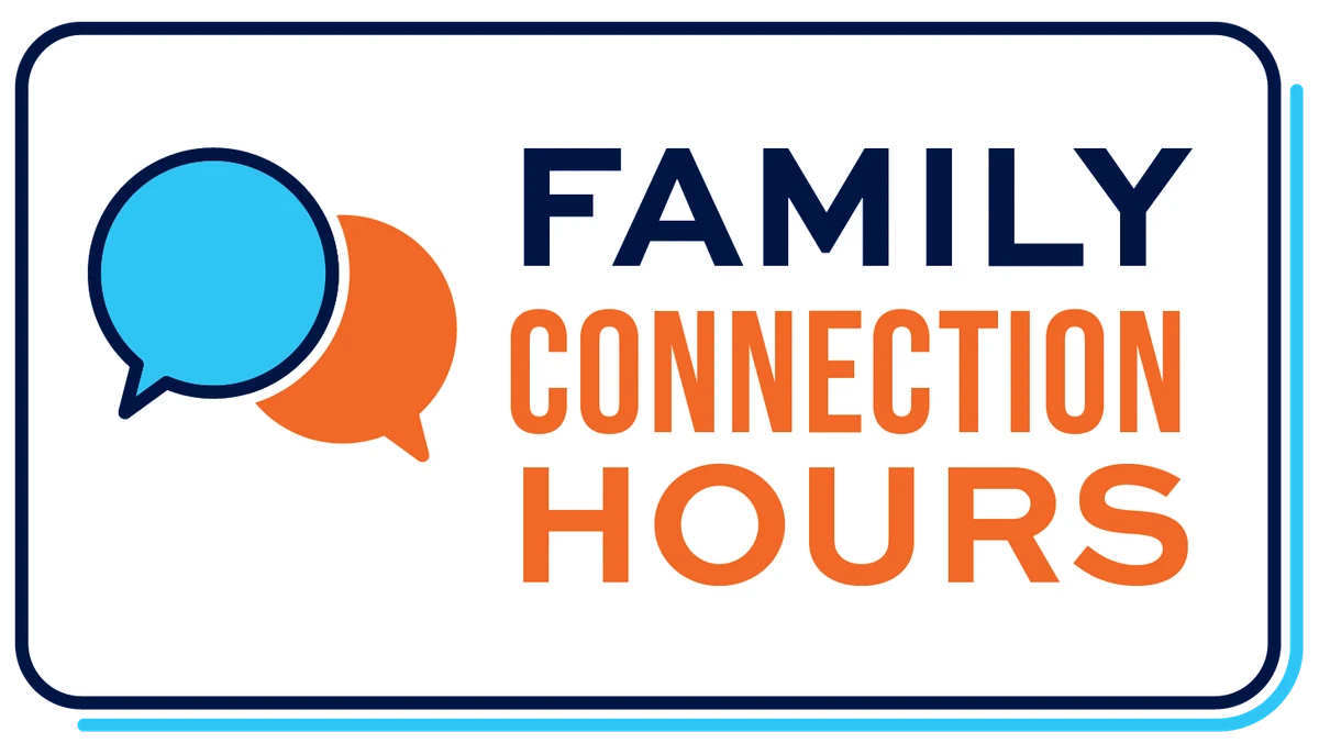 The image features the text "Family Connection Hours" alongside overlapping blue and orange speech bubbles.